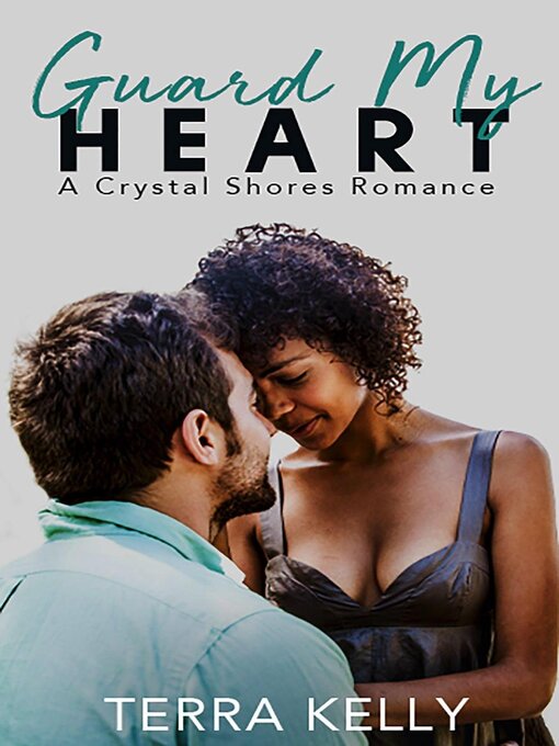 Title details for Guard My Heart by Terra Kelly - Available